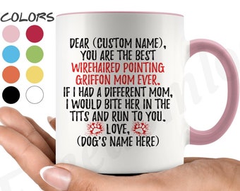 Personalized Wirehaired Pointing Griffon Mom Coffee Mug, Korthals Griffon Dog Owner, Korthals Dog Women Gifts, Korthals Dog Mommy Present