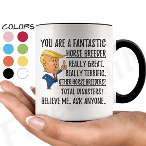 Funny Fantastic Horse Breeder Coffee Mug, Trump Gifts, Best Horse Breeder Birthday Gift, Horse Breeder Christmas Graduation Gift