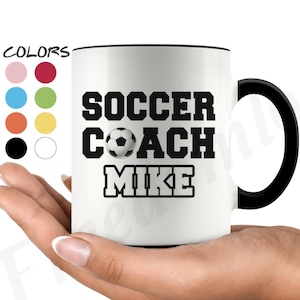 Personalized Soccer Coach Birthday Gift Mug For Women and Men, Soccer Coach Meaning Appreciation Gift, Coach Coffee Mug From Team