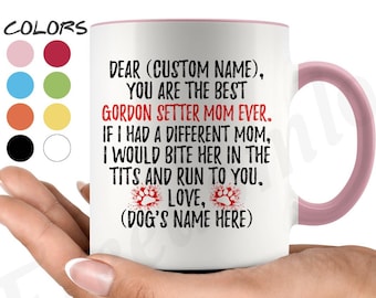 Personalized Gordon Setter Dog Mom Coffee Mug, Gordon Castle Setters Dog Owner, Gordon Setter Women Gifts, Gordon Setter Mommy Present Gift
