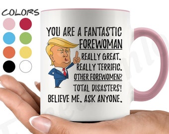 Zabawny fantastyczny kubek do kawy Forewoman, prezenty Forewoman Trump, najlepszy prezent urodzinowy Forewoman, prezent świąteczny Forewoman na ukończenie szkoły