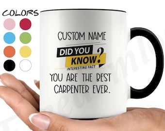 Carpenter Coffee Mug, Carpenter Personalized Gifts, Best Carpenter Ever Birthday Gift, Carpenter Gag Gift Ideas, Unique Carpenter