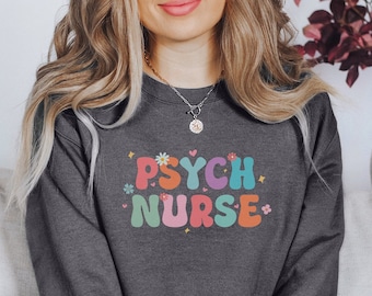 Psych Nurse Retro Sweatshirt, Psychiatrische psychische Gesundheit Rn Geschenk, Zukünftige Krankenschwester Pullover, Krankenschwester Geschenke, Zukünftige Psych Nurse Crewneck