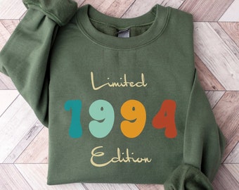 Vintage 1994 Birthday Sweatshirt, Limited Edition 1994 Sweatshirt, 30th Birthday, Birthday Gift For Women, 30th Birthday Party, Retro Bday