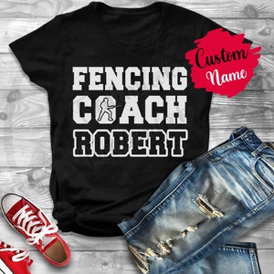 Personalized Fencing Coach Birthday Gift T-Shirt For Men Women, Fencing Coach Meaning Appreciation Gift, Customized Coach T-Shirt From Team