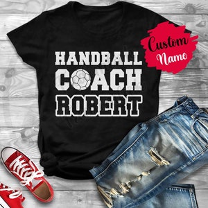 Personalized Handball Coach Birthday Gift T-Shirt For Men and Women, Handball Coach Meaning Appreciation Gift, Customized Coach T-Shirt