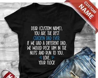 Personalized Chicken Dad T-Shirt, Chicken Men, Daddy T-Shirt, Chicken Owner Present Gift, Best Chicken Dad T-Shirt, Chicken Father T-Shirt