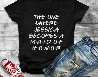 4 Colors Personalized Maid Of Honor Shirt, Maid Of Honor Tee, Maid Of Honor T-shirt, Worlds Best Maid Of Honor, Awesome Maid Of Honor Shirt
