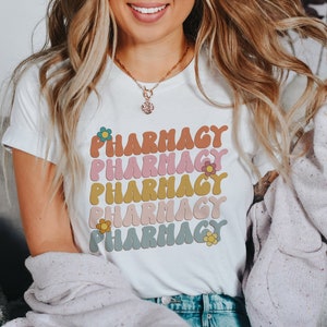 Floral Pharmacy Shirt, Pharmacy Student TShirt, Pharmacist Thanksgiving Party Gifts, Future Pharmacist Apparel, Funny Pharmacy Tech Clothes