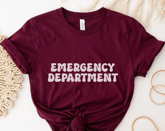 Emergency Department Retro Shirt, Graduation Gift For Registered Nurse, ED Nurse Apparel, Future Nurse T-Shirt, Nursing Assistant Apparel