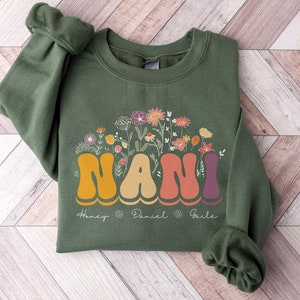 Personalisiertes Nani-Sweatshirt, benutzerdefiniertes Nani-Geschenk mit den Namen der Enkelkinder, zum ersten Mal Oma-Blumen-Rundhalspullover, Muttertagsgeschenk für Nani