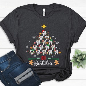 Christmas Dentistry Shirt, Dental School Shirt, Dental Assistant Matching TShirt, Funny Dental Practitioner Gift, Christmas Gift For Dentist