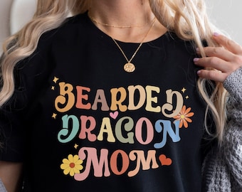 Bearded Dragon Mom Shirt, Pet Reptile Lover Gift, Bearded Dragon Lover Shirt, Bearded Dragon Owner Gift, Beardies Shirt, Pet Bearded Dragon