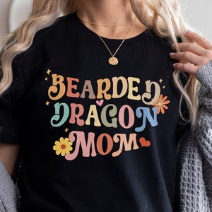 Bearded Dragon Mom Shirt, Pet Reptile Lover Gift, Bearded Dragon Lover Shirt, Bearded Dragon Owner Gift, Beardies Shirt, Pet Bearded Dragon