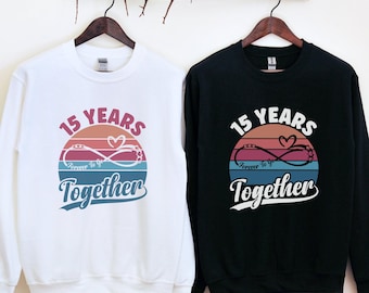 15. rocznica ślubu retro unisex bluza, żonaty od 15 lat, sweter prezent dla męża i żony dla niego jej para grupa nieskończoność koszulka