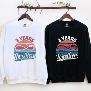 3e huwelijksverjaardag retro unisex sweater, getrouwd voor daar, trui cadeau voor man en vrouw hem haar, paar Infinity Tee