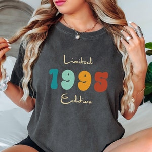 30th Birthday Retro Shirt, Limited Edition 1995 Comfort Colors T-Shirt, Birthday Gift For Women,  30 Birthday Party Tee, Retro Birthday Tee