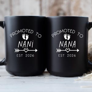 First Time Nana Nani Black Coffee Mug Set, Promoted To Grandma, New Grandparents Pregnancy Reveal, Baby Announcement Customizable Mug