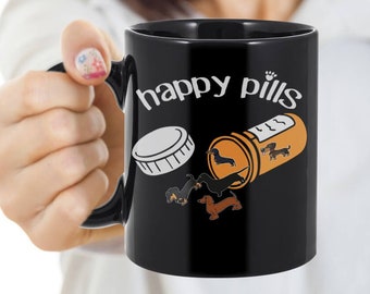 Dachshund Happy Pills Mug, Wiener mug, Dachshund Cup, Dachshund Mom Dad Grandma, Doxie Dog Owner Gift Idea, Dachshund Lover, Sausage Dog Mug