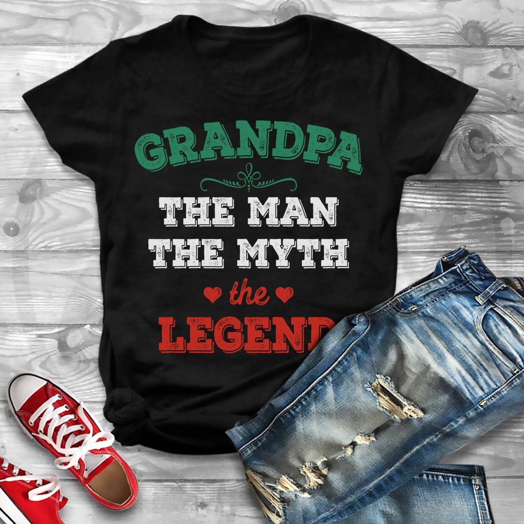 2017 Grandpa the Man Myth Legend Shirt Papa Father Grand Dad