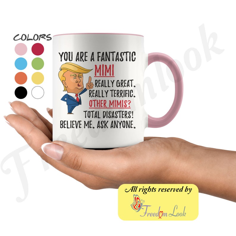 Funny Fantastic Mimi Mug, Funny Trump Mug, Mimi Gift For Christmas, Funny Mimi Coffee Mug, Best Mimi Ever, Funny Mimi Birthday Gift image 1