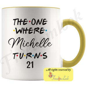 7 Colors Personalized 21st Birthday Mug, Happy 21st Birthday, 21st Bday Gift For Her & Him, Twenty-first Birthday Mug, Milestone Birthday Yellow-White