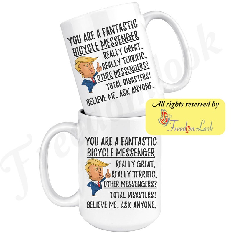 Funny Fantastic Bicycle Messenger Mug, Bicycle Messenger Trump Gifts, Best Bicycle Msgr. Birthday Graduation Christmas Gift for Him and Her White - 15 oz