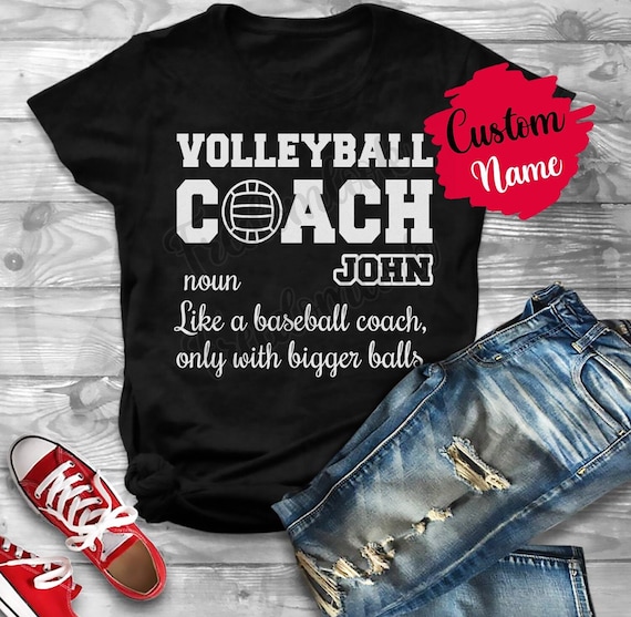 Volleyball Coach Gift T-Shirt Funny Thank You Gift Volleyball Coach Gift T-Shirt Funny Thank You Gift