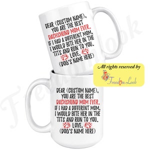 Gepersonaliseerde teckel moeder geschenken, Doxie eigenaar mok, teckel hond geschenken voor vrouwen, daschund hond mok, Dotson mom present gift, Weenie hond mam White / 15 oz