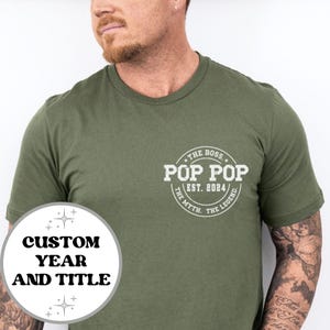 Pop Pop Est 2024 Customized Shirt, Father&#39;s Day Gift for Him, First Time Grandparent Tee, Cool Pop Pop To Be Pregnancy Announce Sweatshirt