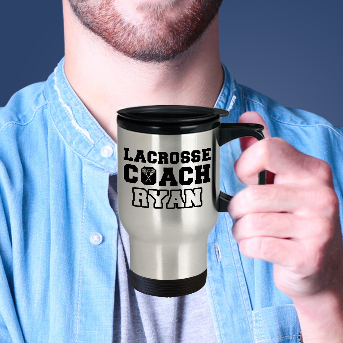 Personalized Lacrosse Coach Birthday Gift Travel Mug Men Etsy