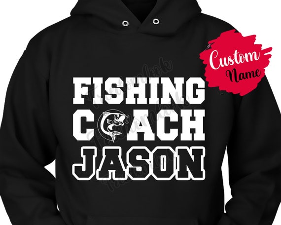 Personalized Fishing Coach Birthday Gift Hoodie for Men Women, Fishing  Coach Meaning Appreciation Gift, Customized Coach Hoodie From Team 