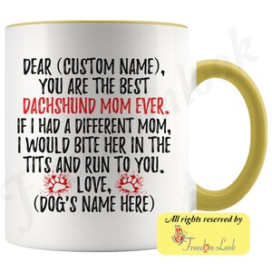 Gepersonaliseerde teckel moeder geschenken, Doxie eigenaar mok, teckel hond geschenken voor vrouwen, daschund hond mok, Dotson mom present gift, Weenie hond mam Yellow & White