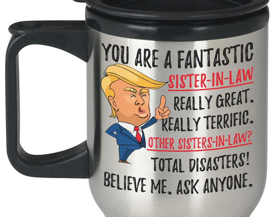 Funny Fantastic Sister-In-Law Travel Mug, Sister In Law Travel Mug, Sister-In-Law  Gifts, Best Sister-In-Law Birthday Gift
