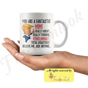 Funny Fantastic Mimi Mug, Funny Trump Mug, Mimi Gift For Christmas, Funny Mimi Coffee Mug, Best Mimi Ever, Funny Mimi Birthday Gift image 2