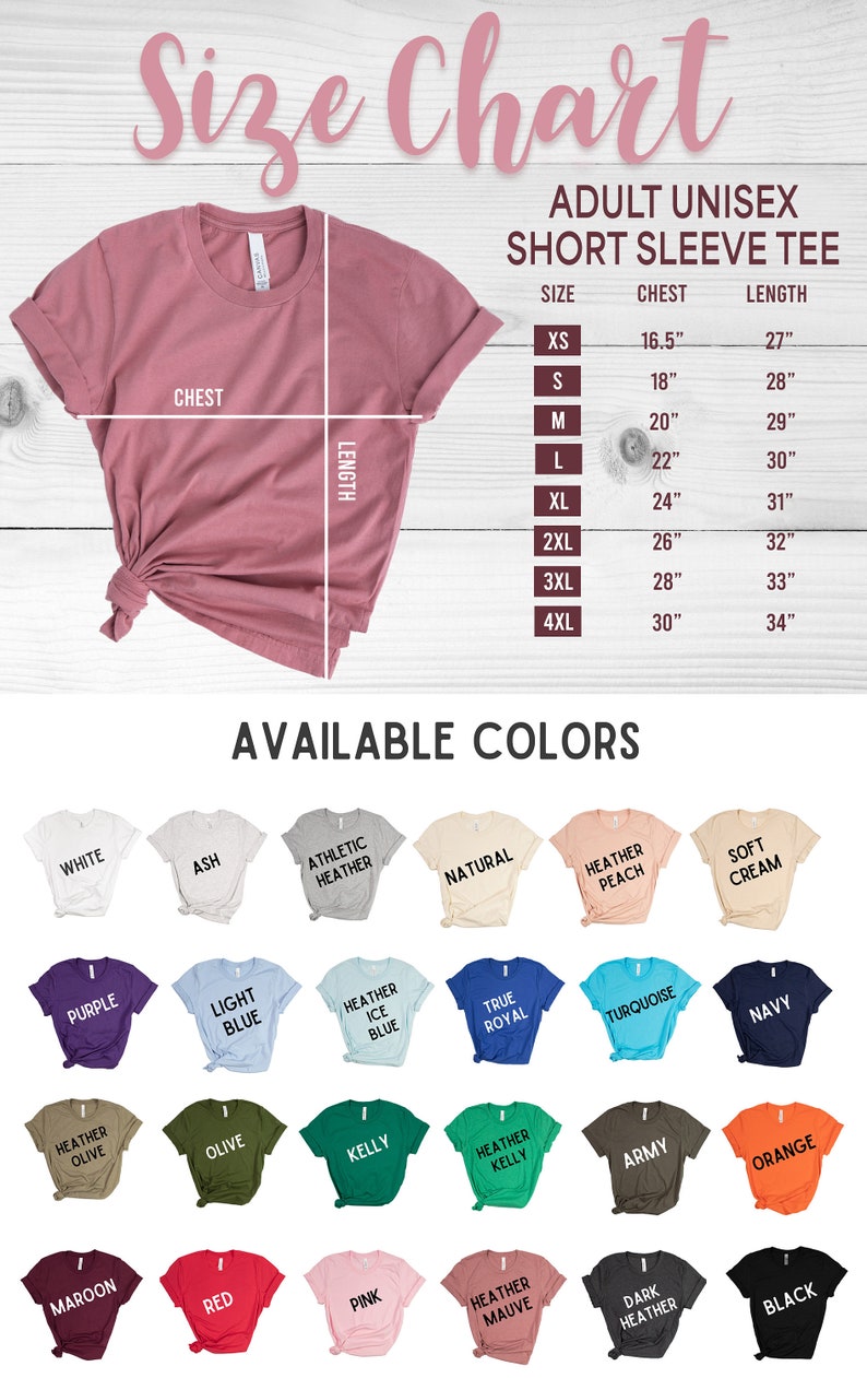 May include: Size chart for adult unisex short sleeve t-shirts. The chart shows sizes XS to 4XL with corresponding chest and length measurements in inches.  The chart is accompanied by a colour chart showing 24 different colours of t-shirts.