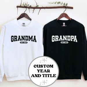 Grandma & Grandpa Est 2025 Matching Sweatshirt, Customized Tees For Grandparents, First Time Granddad, Grams To Be Pregnancy Reveal Shirt