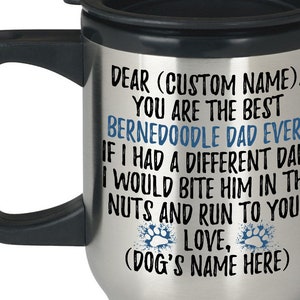 Personalized Bernedoodle Dog Dad Travel Mug, Bernedoodle Men Gifts, Bernedoodle Dog Daddy Gift, Cross-Breed Bernedoodle Dog Owner Present