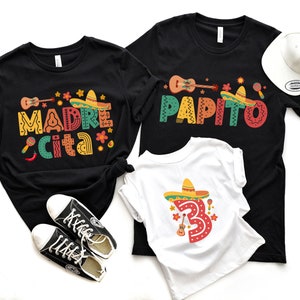 Personalized Three Esta Mexican Birthday Party Shirt, 1st 2nd 3rd Birthday Custom Family Matching T-Shirts, Madrecita / Papito Tee Gifts