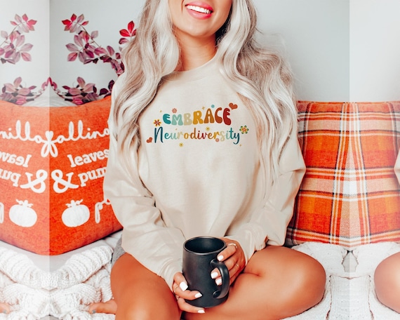 Embrace Neurodiversity Sweatshirt, Autism Teacher Floral Tee, Autism Acceptance, Gift Ideas For Autism Mom, Gift Shirt For Sped Teacher