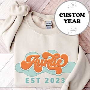 Auntie Established 2023 Sweatshirt, Cool Aunt Gift Sweatshirt, Best Auntie Ever Gifts, Cute Announcement Outfits, Birthday Gift For Aunt