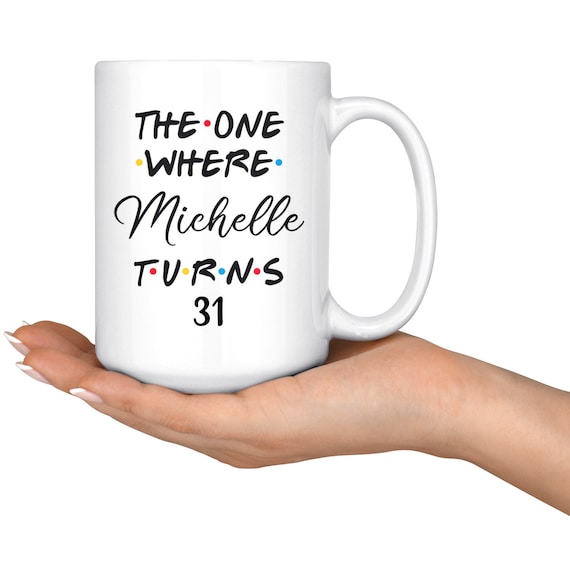 Personalized 31st Birthday Mug, Happy 31st Birthday Party, 31st Birthday  Gift for Her & Him, Thirty-first Bday Present, 31st Gift Ideas - Etsy