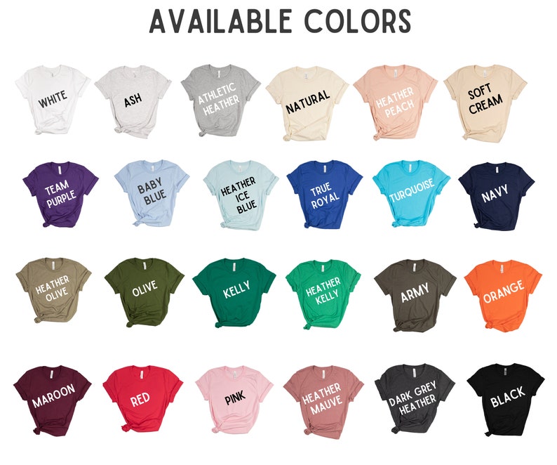 Op de afbeelding: Een display van t-shirts in verschillende kleuren, waaronder wit, as, athletic heather, naturel, heather peach en soft cream. Andere kleuren zijn team paars, babyblauw, heather ice blue, true royal, turquoise en marine. De tekst "AVAILABLE COLORS" staat bovenaan.