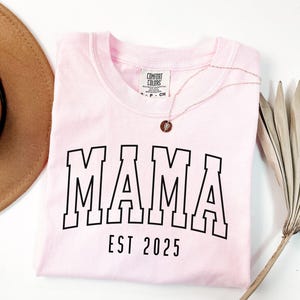 Custom Mama Dad Est 2025 Tee, Mama Dad Matching Comfort Colors Shirt, First Time Mom Dad, New Parents Pregnancy Announcement Customized Tee