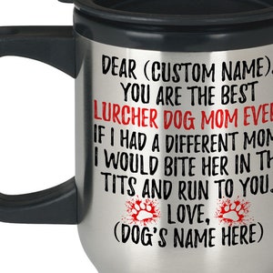 Personalized Lurcher Mom Gifts, Lurcher Dog Owner Coffee Travel Mug, Lurcher Dog Gifts For Women, Lurcher Mom Present, Lurcher Dog Mommy Mug