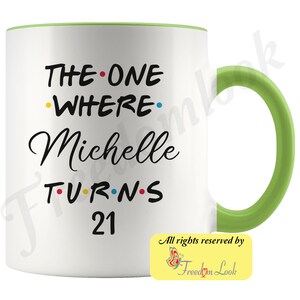 7 Colors Personalized 21st Birthday Mug, Happy 21st Birthday, 21st Bday Gift For Her & Him, Twenty-first Birthday Mug, Milestone Birthday Green-White