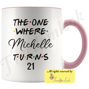 7 Colors Personalized 21st Birthday Mug, Happy 21st Birthday, 21st Bday Gift For Her & Him, Twenty-first Birthday Mug, Milestone Birthday Pink-White