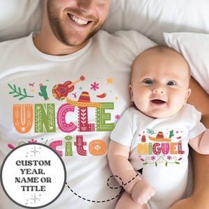 May include: A white t-shirt with the word "Uncle" in colorful letters with a Mexican-inspired design. The shirt also has a guitar, cactus, and chili pepper. A white onesie with the word "Miguel" in colorful letters with a Mexican-inspired design. The onesie also has a guitar, cactus, and chili pepper.
