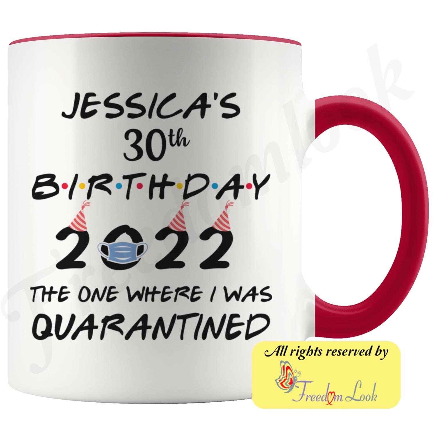 The One When I Was Quarantined Great Gift For Birthday Party Personalized 30th Birthday 2022 Quarantine Lockdown Colored Coffee Mug