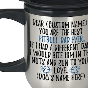 Presentes personalizados para homens de cachorro Pitbull, presente para pai Pitbull, caneca de viagem para pai Pitbull, presente para proprietário de Pitbull, presente para pai Pitty, eu amo Pittie